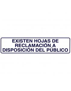 Rotulo Adhesivo 250x63 mm. Existen Hojas Reclamaciones - Imagen 1